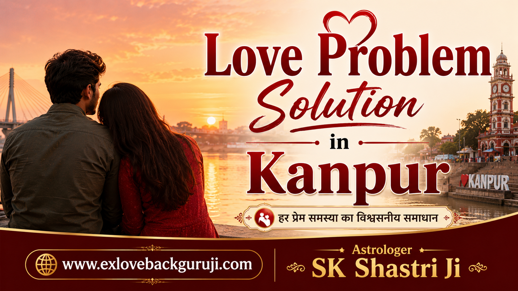 Love Problem Solution in Kanpur